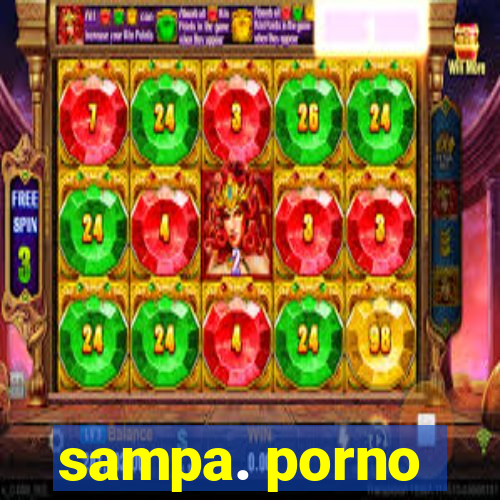 sampa. porno